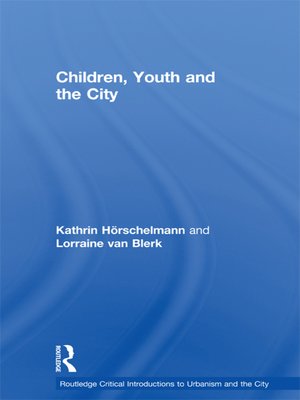 cover image of Children, Youth and the City